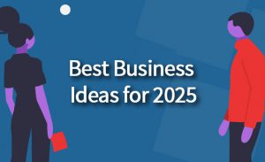Best business ideas for 2025 India