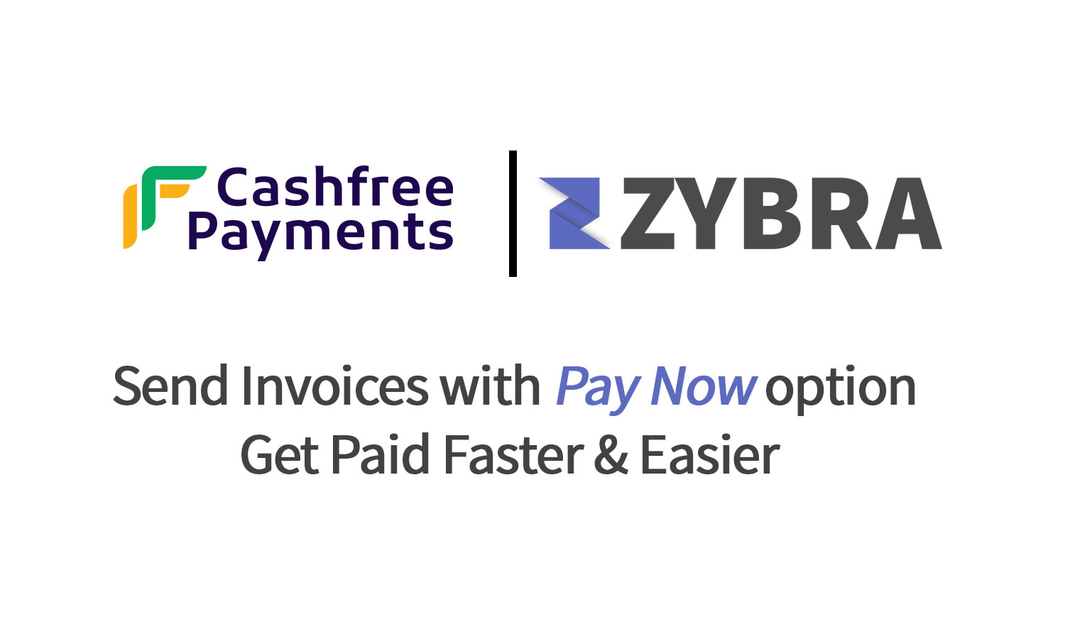 Zybra in Partnership with Cashfree making digital paymetns easier for Indan Businesses